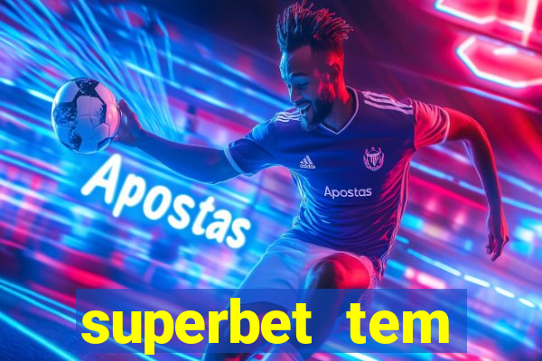 superbet tem pagamento antecipado